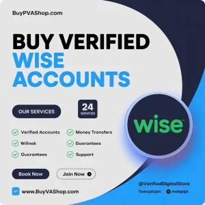 Buy verified Wise Accounts